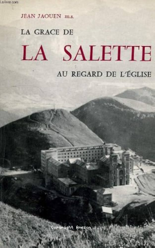 La Grâce de La Salette au regard de l'Eglise
