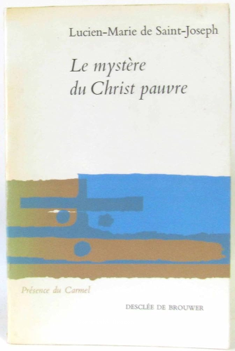 Le Mystère du Christ pauvre