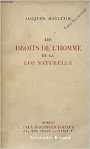 Les Droits de l'homme et la loi naturelle