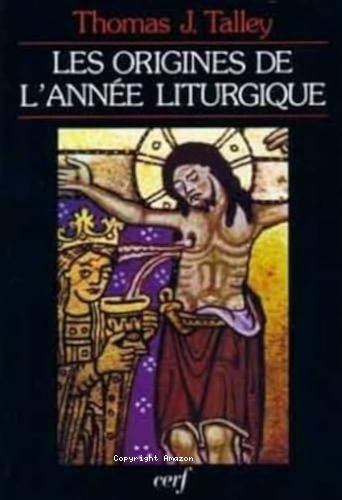 Les origines de l'année liturgique