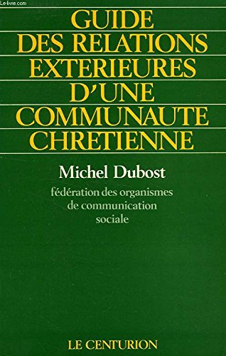 Guide des relations extérieures d'une communauté chrétienne