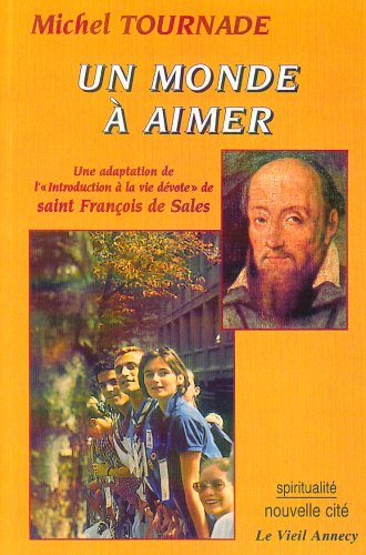 Un monde à aimer