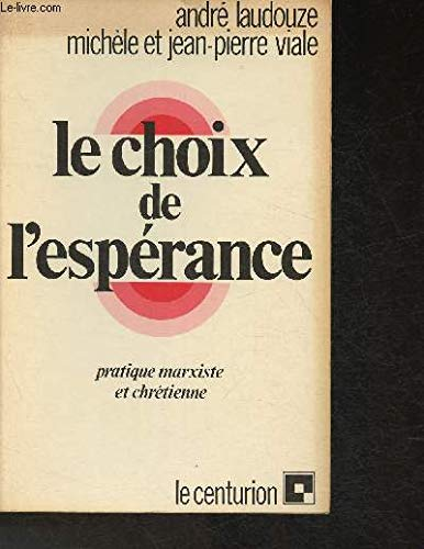 Le Choix de l'espérance