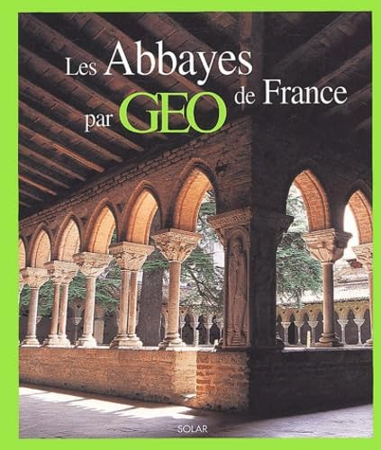 Les abbayes de France par 