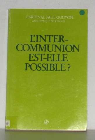 L'Intercommunion est-elle possible ?