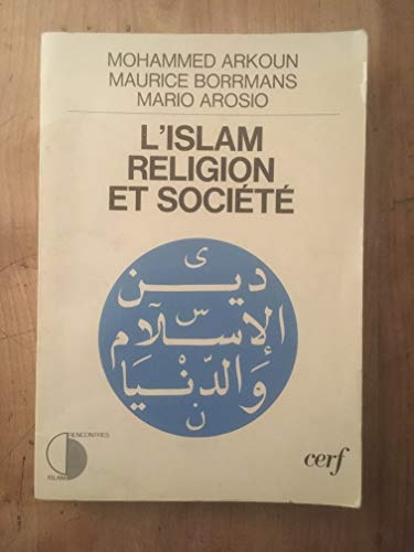 L'Islam, religion et société