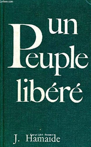 Un peuple libéré