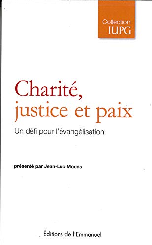 Charité, justice et paix