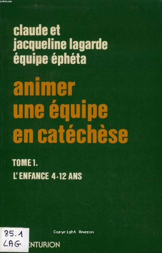 L'enfance 4-12 ans
