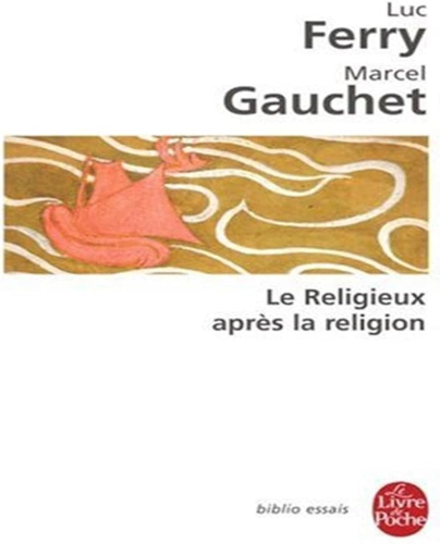 Le Religieux après la religion