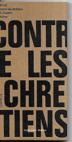Discours vrai contre les chrétiens