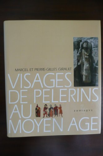 Visages de pèlerins au Moyen âge