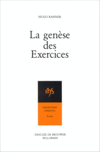 La Genèse des Exercices