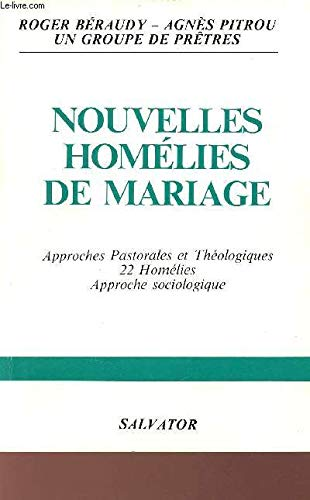 Nouvelles homélies de mariage : Textes et analyse