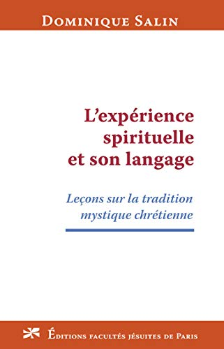 L'expérience spirituelle et son langage