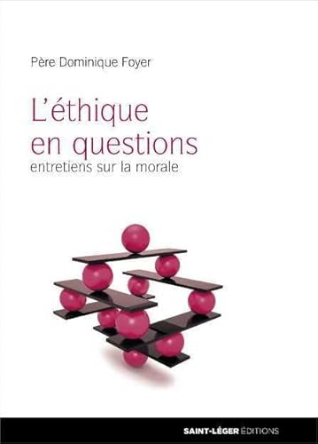 L'éthique en questions