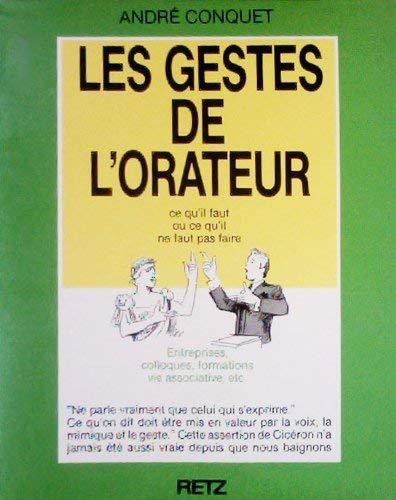 Les gestes de l'orateur