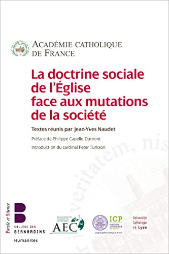 La doctrine sociale de l'Eglise face aux mutations de la société