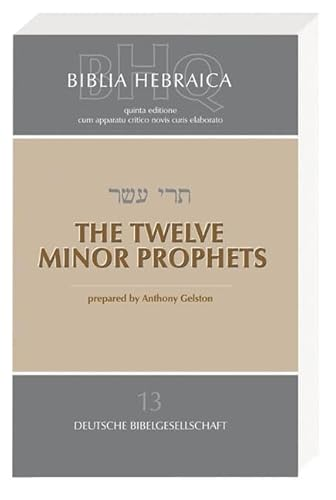 The Twelve Minor Prophets