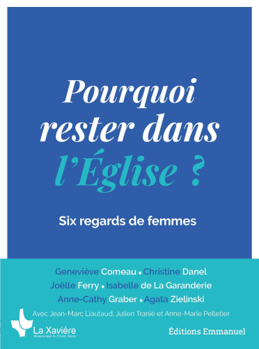 Pourquoi rester dans l'Eglise ?